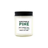 Everything is Pine Candle